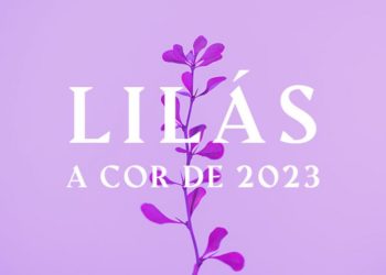 LILÁS: A COR DE 2023