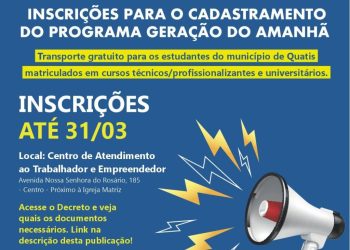 QUATIS ABRE INSCRIÇÃO PARA TRANSPORTE GRATUÍTO NO PROGRAMA GERAÇÃO DO AMANHÃ