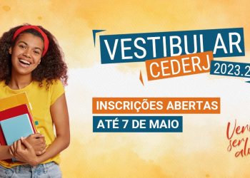 CEDERJ ABRE INSCRIÇÕES PARA VESTIBULAR 2023